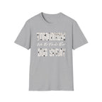 Tomorrow We'll Find The Bug Spray T-Shirt