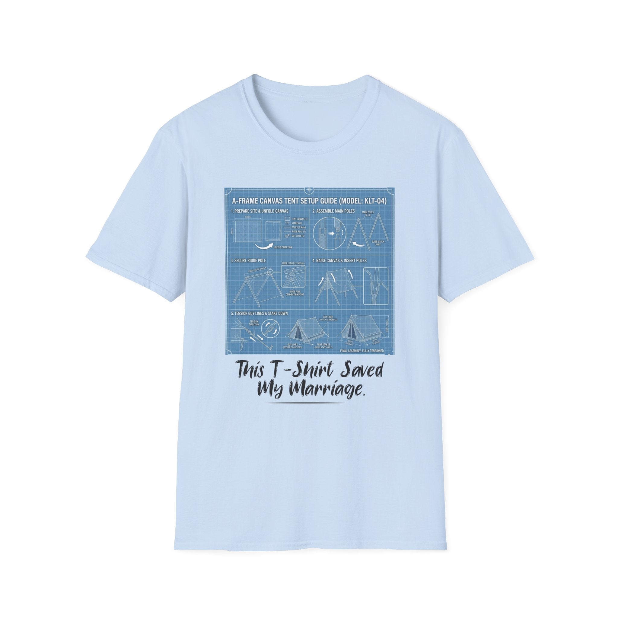 This T-Shirt Saved My Marriage  T-Shirt