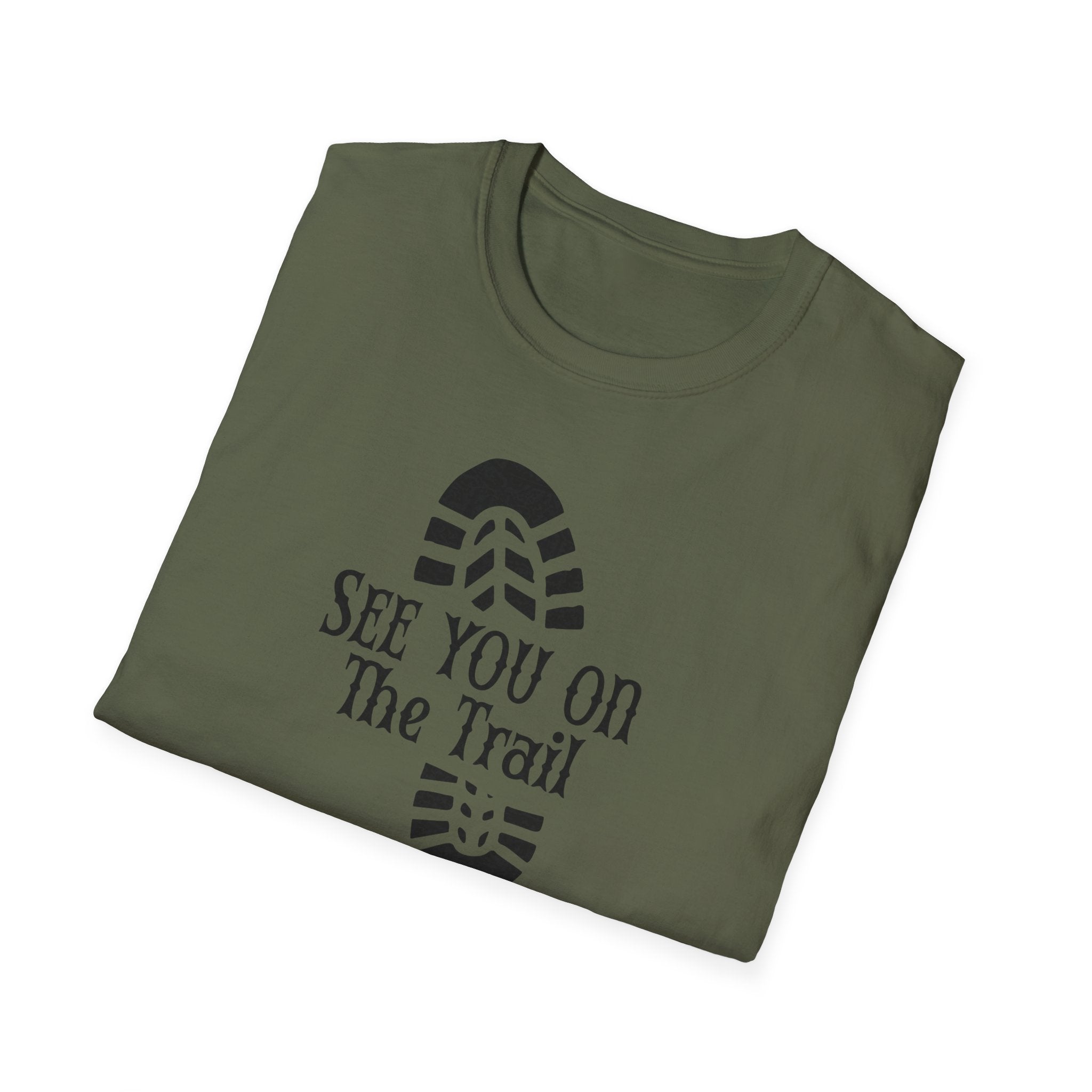 See You On The Trail If I'm Desperate T-Shirt