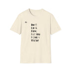 Don't Look Now  T-Shirt