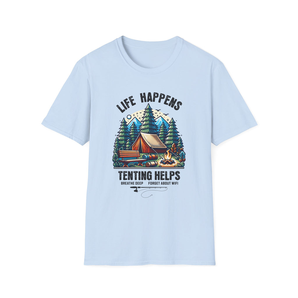 Life Happens,Tenting Helps  T-Shirt
