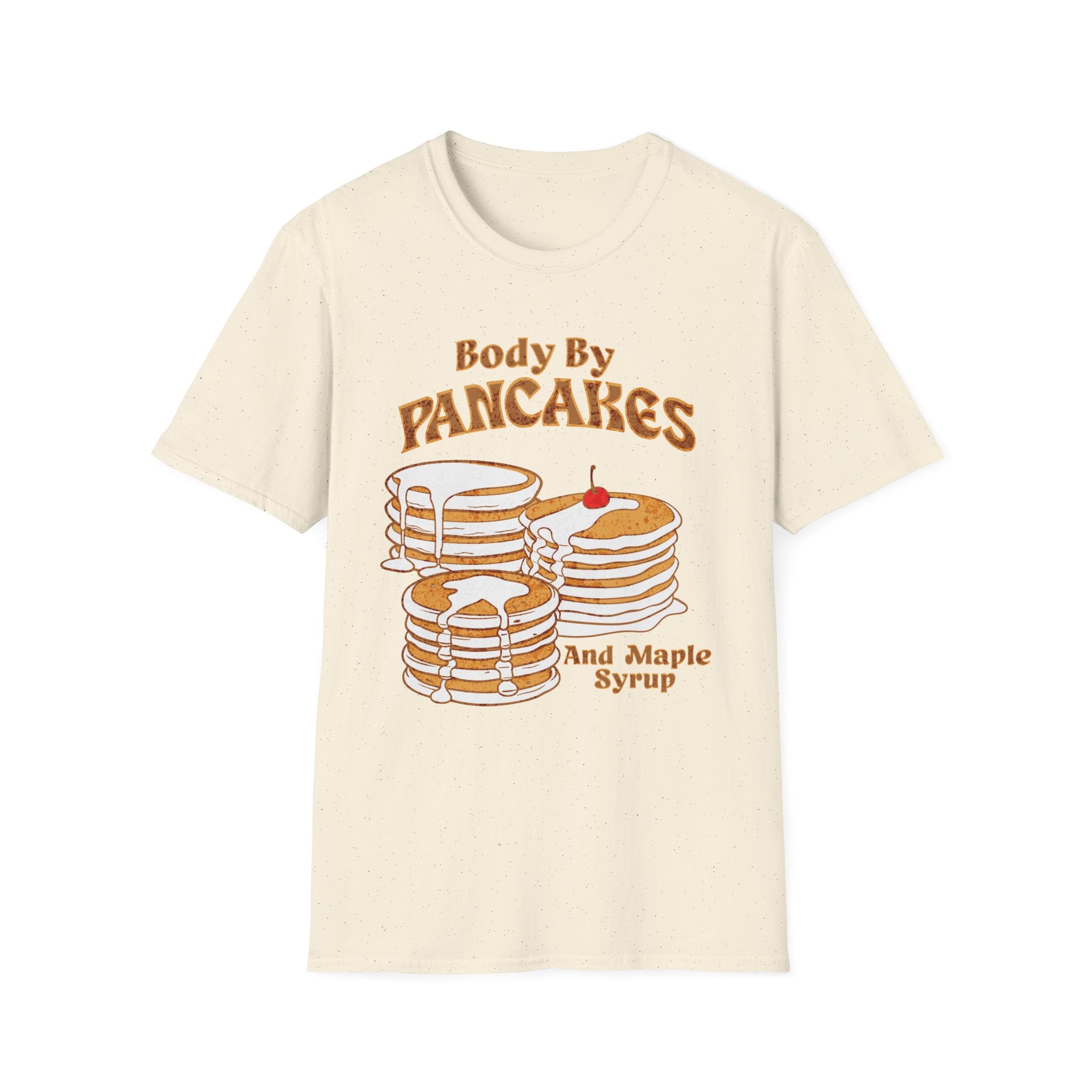 Body By Pancakes T-Shirt