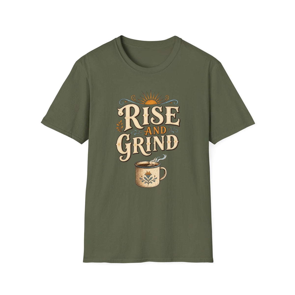 Rise and Grind  T-Shirt