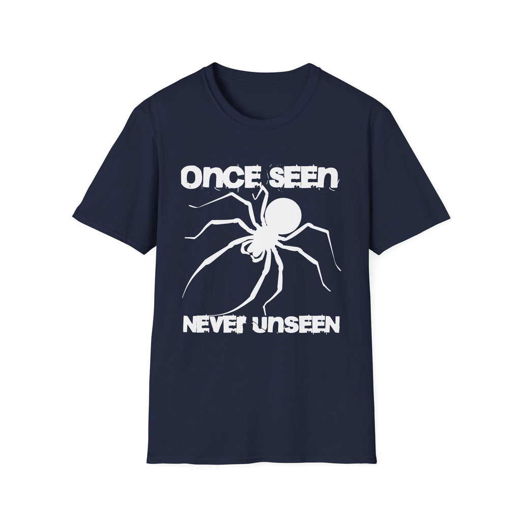 Once Seen - Never Unseen T-Shirt