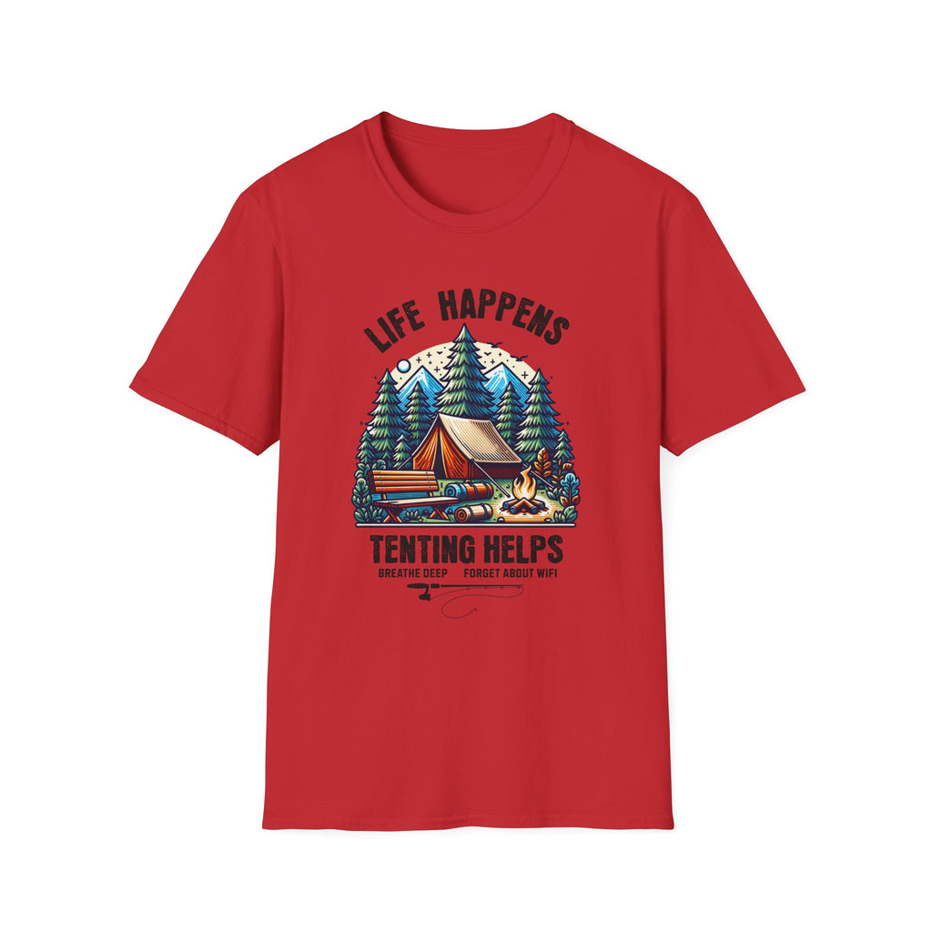 Life Happens,Tenting Helps  T-Shirt