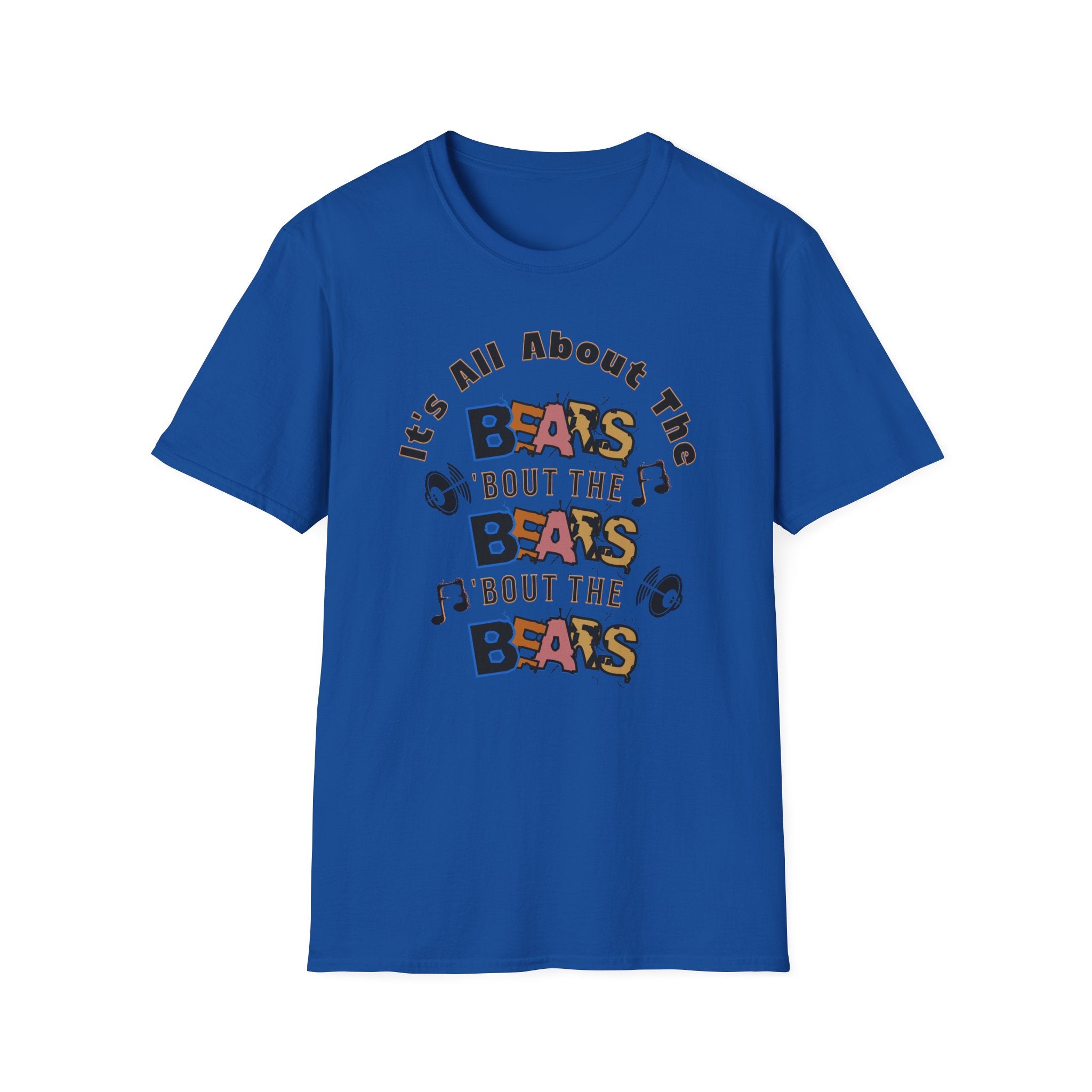 It’s All About the Bears T-Shirt