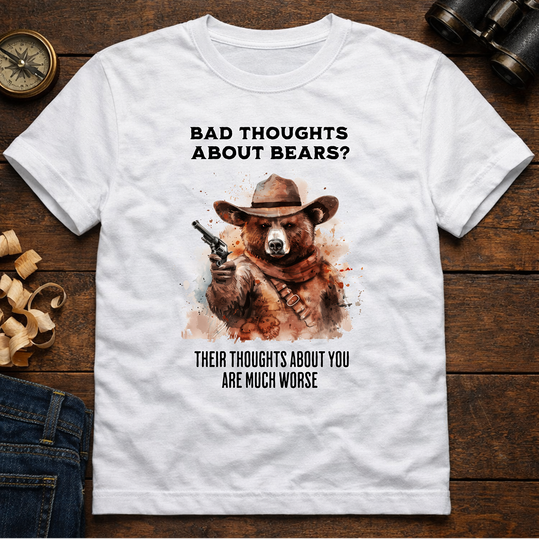 Bad Thoughts About Bears?  T-Shirt