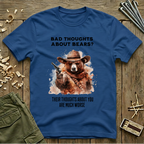 Bad Thoughts About Bears?  T-Shirt