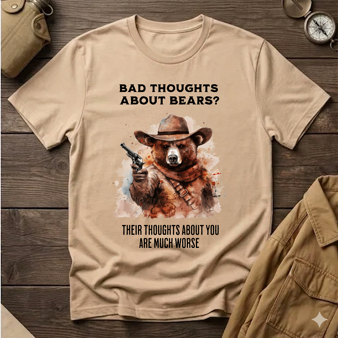 Bad Thoughts About Bears?  T-Shirt