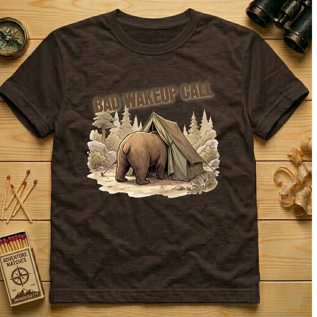 Bad Wakeup Call  T-Shirt