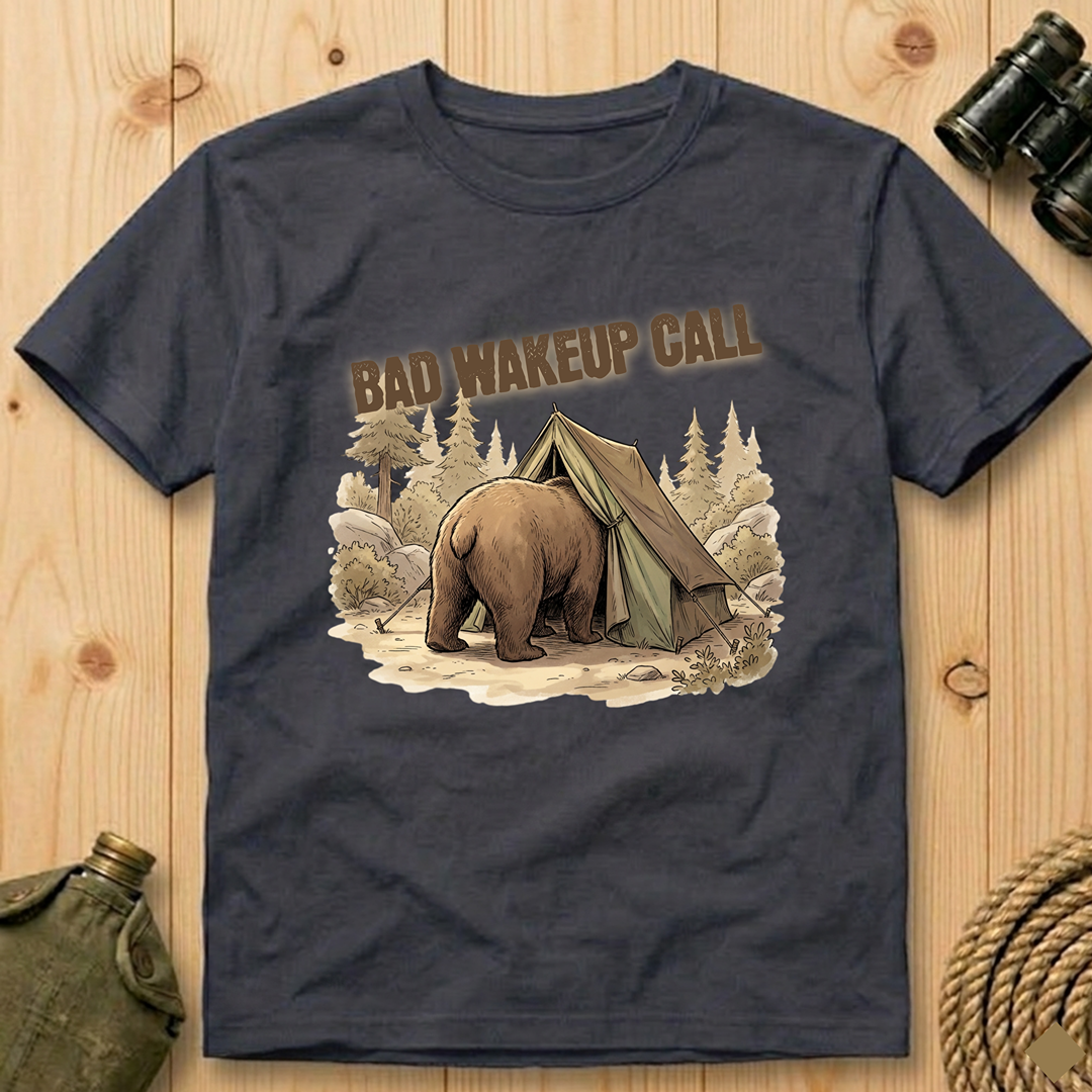 Bad Wakeup Call  T-Shirt