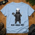Bear Naked Chef T-Shirt
