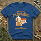 Body By Pancakes T-Shirt