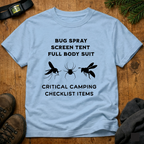Bug Spray, Screen Tent, Full Body Suit  T-Shirt