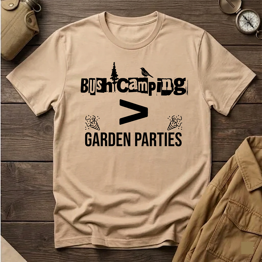 Bush Camping > Garden Parties  T-Shirt