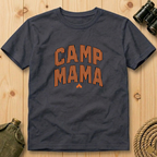Camp Mama T-Shirt