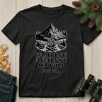 Camping Against My Will  T-Shirt