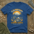 Camping Happy Hour T-Shirt