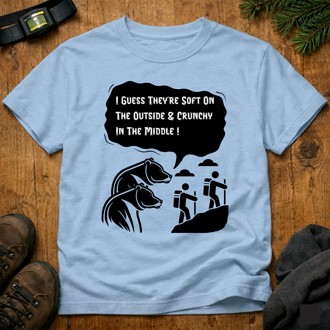 I Guess They’re Crunchy in the Middle!  T-Shirt