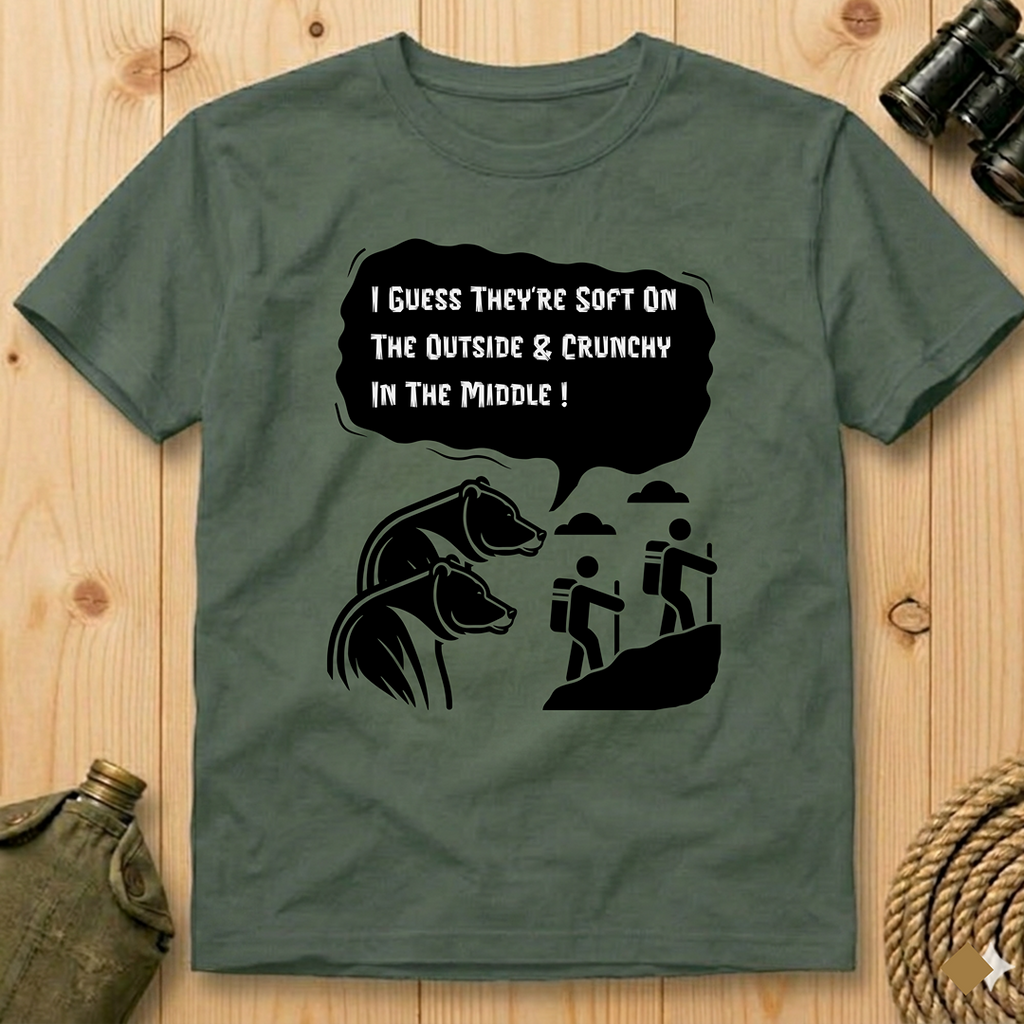 I Guess They’re Crunchy in the Middle!  T-Shirt