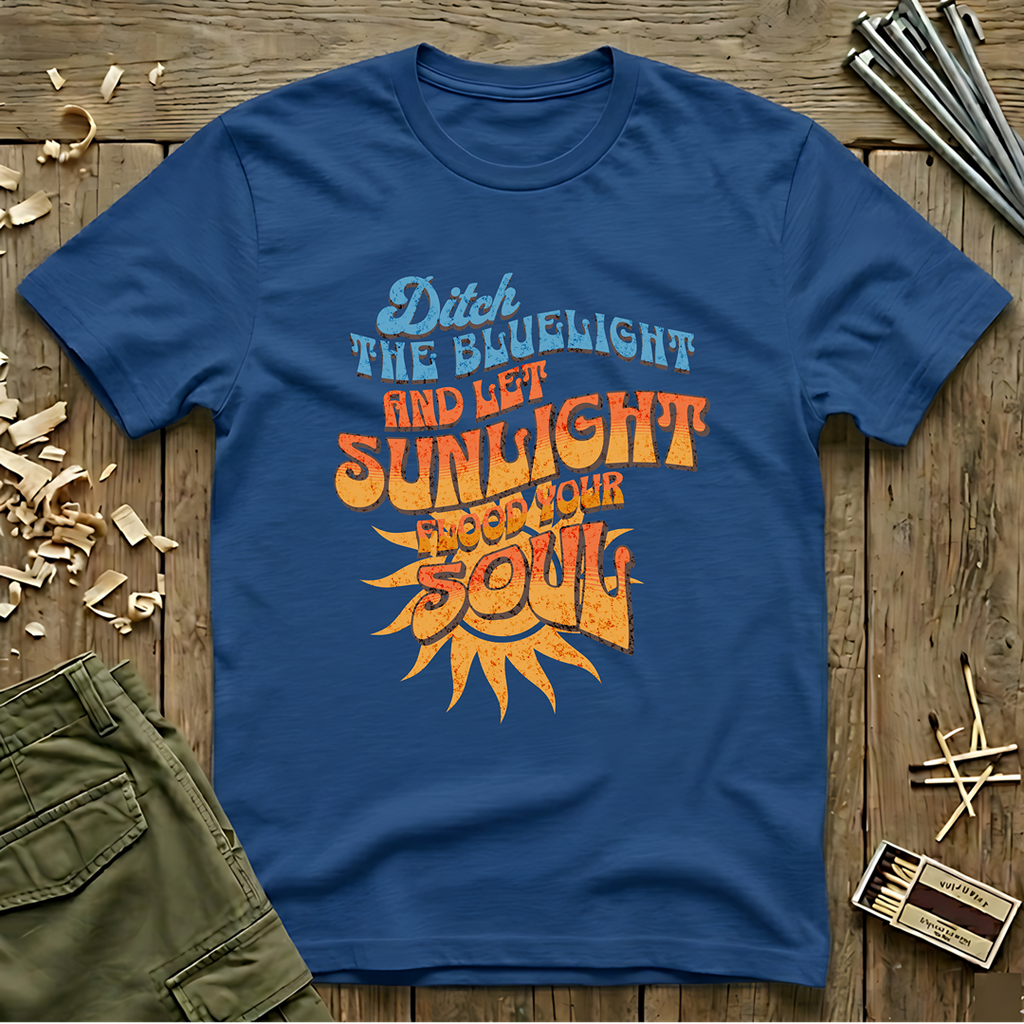 Ditch the BlueLight  T-Shirt