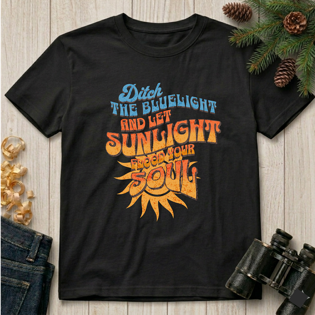Ditch the BlueLight  T-Shirt