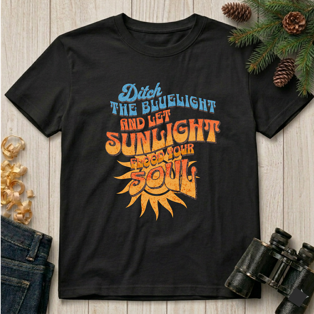 Ditch the BlueLight  T-Shirt