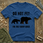 Do Not Pet T-Shirt