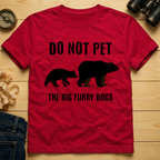 Do Not Pet T-Shirt