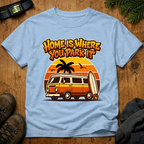 Home Is Where You Park It T-Shirt