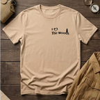 I Love The Woods  T-Shirt