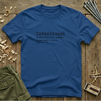 Intentional  T-Shirt