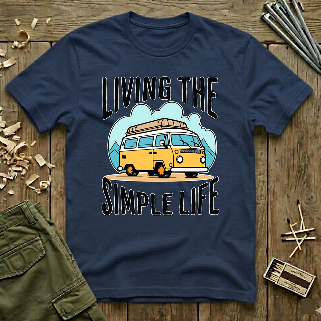 Living The Simple Life  T-Shirt