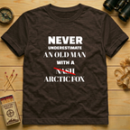 Never Underestimate  T-Shirt