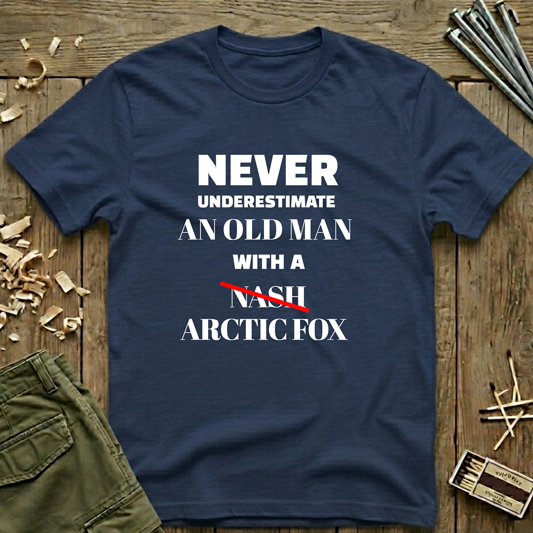 Never Underestimate  T-Shirt