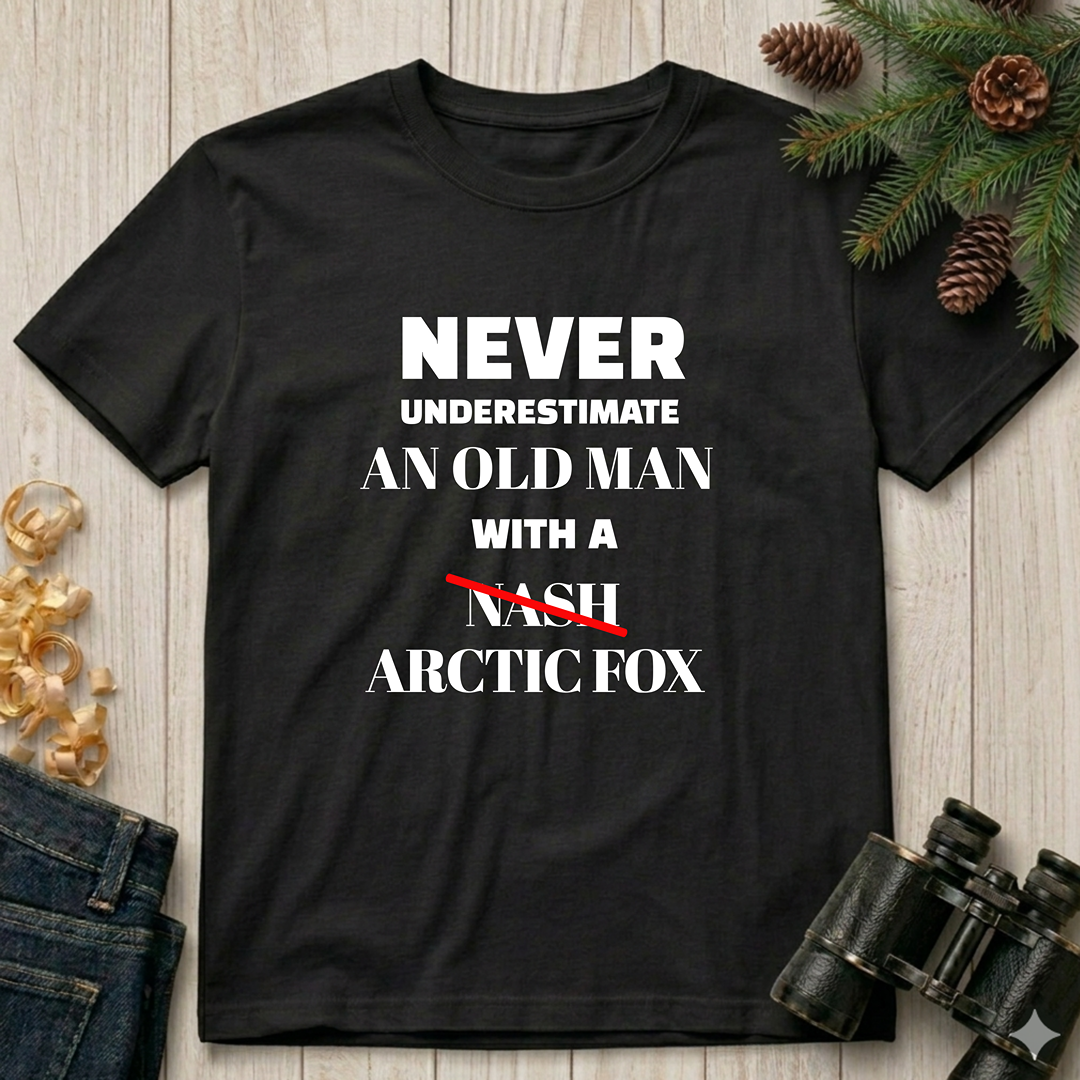 Never Underestimate  T-Shirt