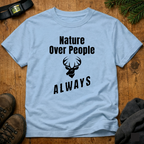 Nature Over People  T‑Shirt