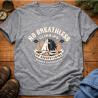 No Breathless Climbing   T-Shirt