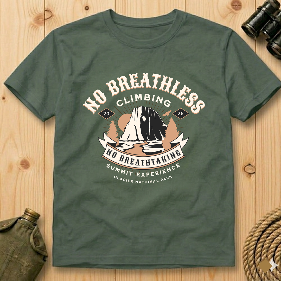 No Breathless Climbing   T-Shirt