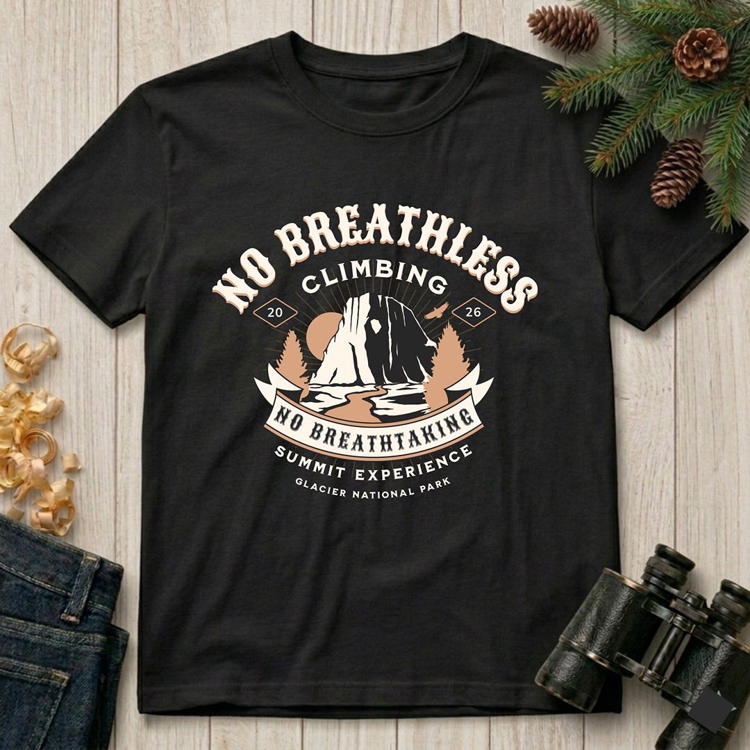 No Breathless Climbing   T-Shirt