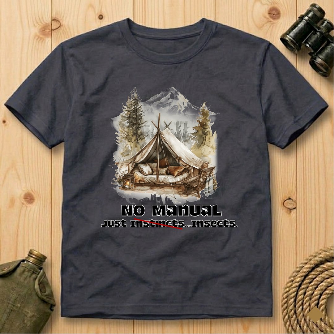 No Manual, Just Instincts  T-Shirt