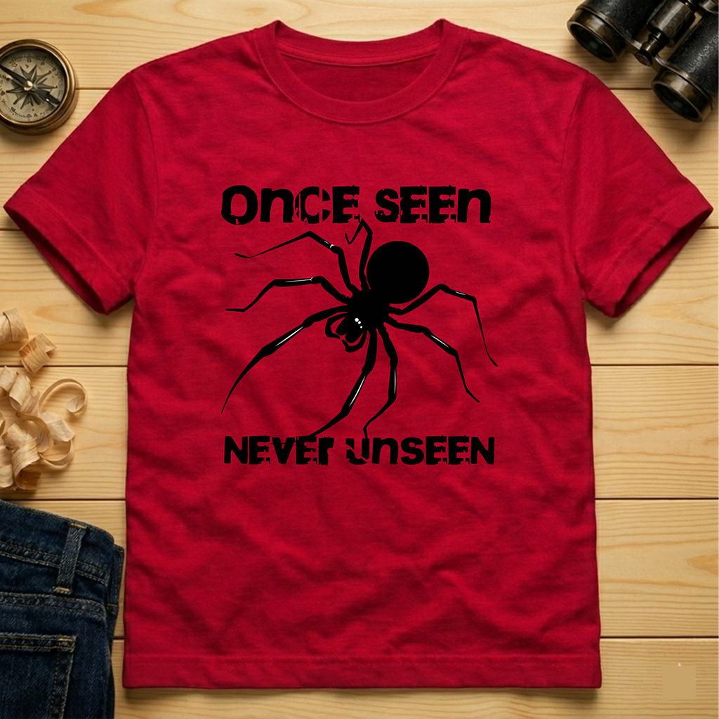 Once Seen, Never Unseen  T-Shirt