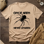 Once Seen, Never Unseen  T-Shirt