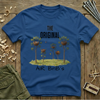 The Original Air BnB’s  -T Shirt