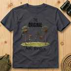 The Original Air BnB’s  -T Shirt
