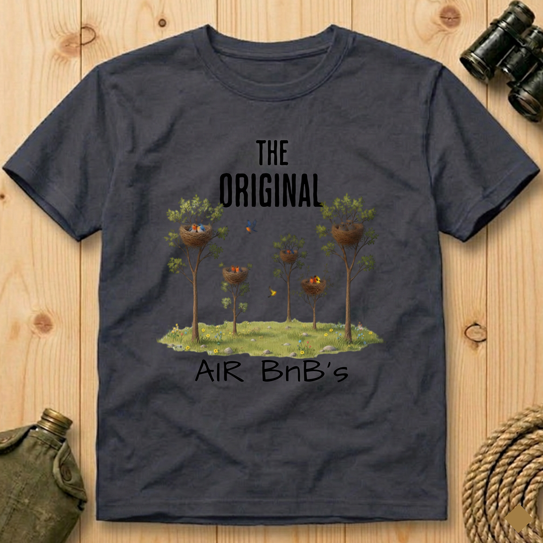The Original Air BnB’s  -T Shirt