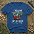 Strolling Off Grid  T-Shirt
