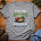 Strolling Off Grid  T-Shirt
