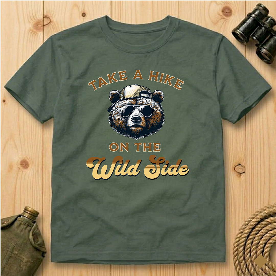 Take A Hike On The Wild Side   T-Shirt
