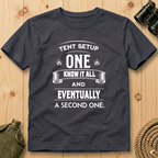 Tent Setup: One Know It All  T-Shirt
